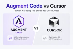 Augment Code vs Cursor: Which AI Coding Tool Should You Use in 2026?