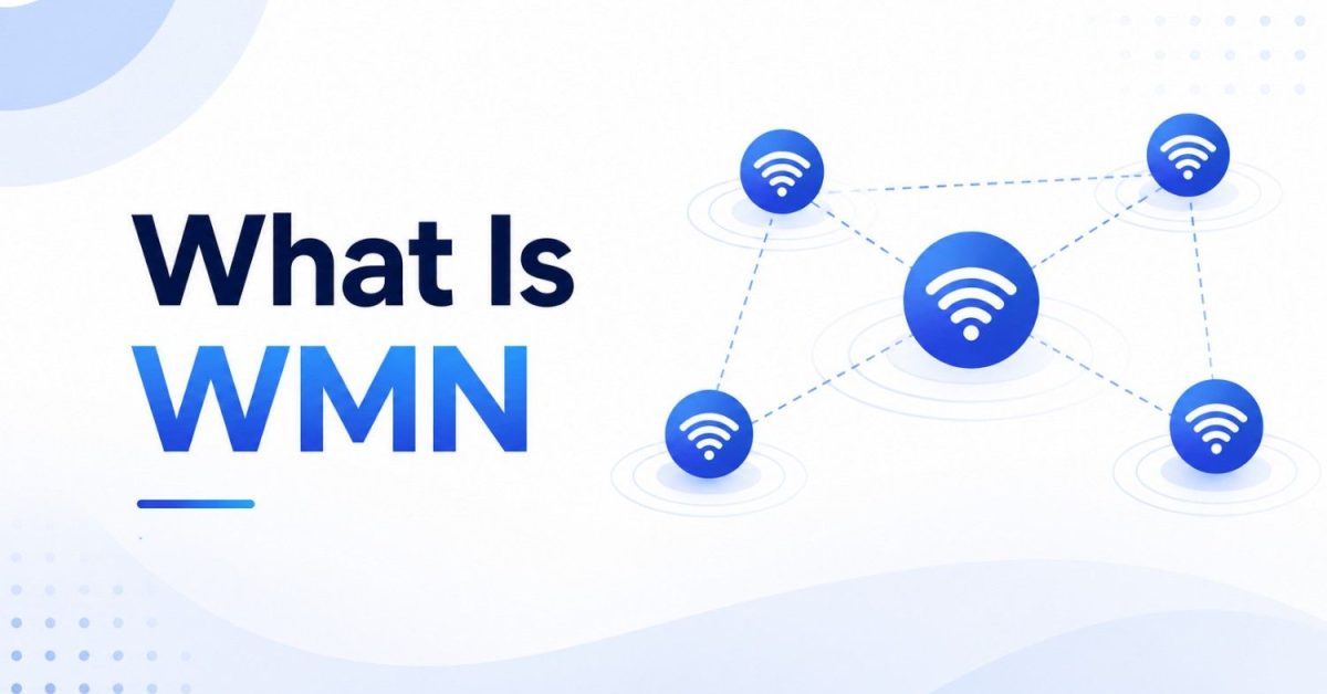 What Is WMN illustration showing a wireless mesh network connecting multiple devices through interconnected nodes